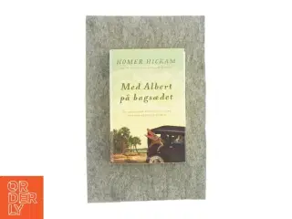 Med Albert på bagsædet af Homer Hickam (bog)