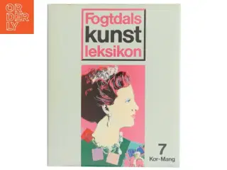 Fogtdals kunst leksikon 7
