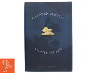 Sidste rejse : roman af Carsten Jensen (f. 1952) (Bog)