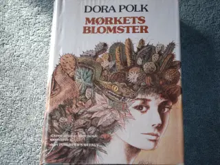 Mørkets Blomster, Dora Polk