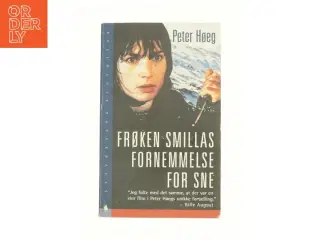 Frøken Smillas fornemmelse for sne af Peter Høeg
