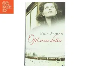 Officerens datter af Zina Rohan (Bog)