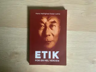Etik for en hel verden-  Dalai Lama