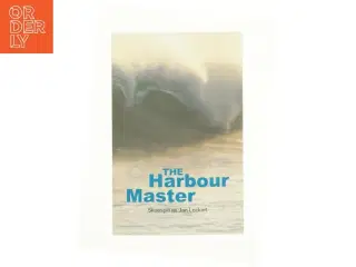 The Harbour Master af Jan Lockert