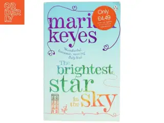 The Brightest Star in the Sky af Marian Keyes (Bog)