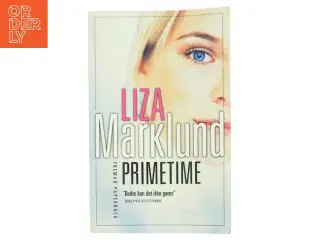 Liza Marklund D"NISCH - Primetime Prime Time af Liza Marklund (Bog)
