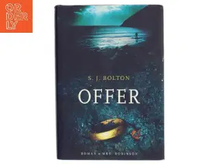Offer af S. J. Bolton (Bog)