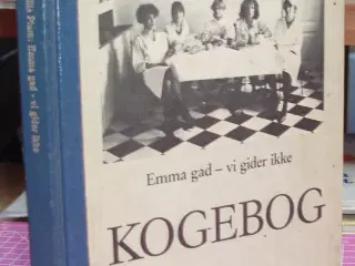 Emma Gad -vi gider ikke Kogebog