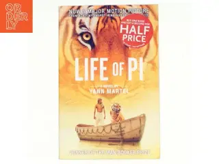 Life of Pi : a novel af Yann Martel (Bog)