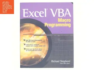 Excel VBA macro programming af Richard Shepherd (Bog)