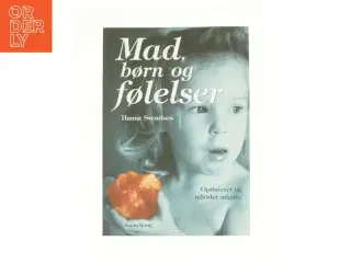 Mad, børn og følelser af Hanne Svendsen