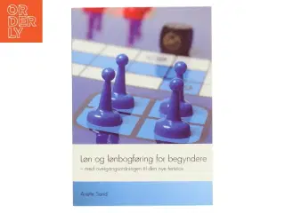 Løn og lønbogføring for begyndere af Anette Sand (Bog)