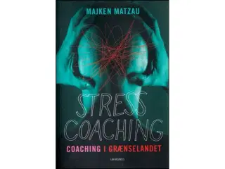 Stresscoaching - Coaching i grænselandet