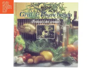 Grill- & picnicbogen : "frokost i det grønne" (Bog)