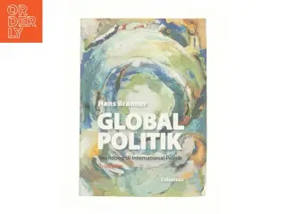 Global politik af Hans Branner (Bog)