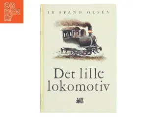 Det lille lokomotiv af Ib Spang Olsen (Bog)