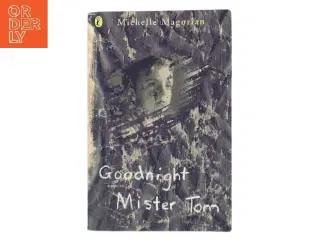 Goodnight mister Tom af Michelle Magorian (Bog)