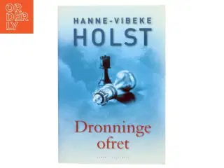 Dronningeofret af Hanne-Vibeke Holst (Bog)