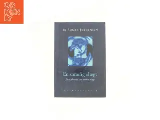 En umulig slægt af Ib Romer Jørgensen (Bog)