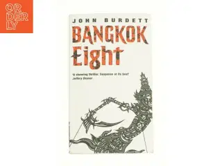 Bangkok Eight by John Burdett af John Burdett (Bog)