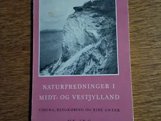 NATURFREDNINGER I MIDT- OG VESTJYLLAND