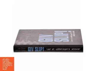 Giv Slip! af John Payne (Bog)