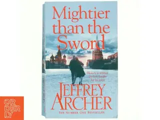 Mightier than the Sword af Jeffrey Archer
