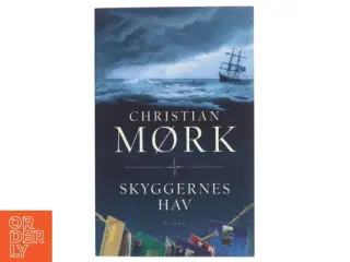 Skyggernes hav af Christian Mørk (Bog)