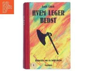 Hvem leger bedst - Lotte Linck