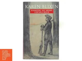 Karneval og andre fortællinger af Karen Blixen (Bog)