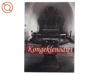 Kongeklenodiet - vi, der vogter : historisk spændingsroman af Thomas Rud Jensen (Bog)