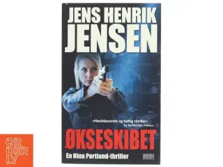 Økseskibet af Jens Henrik Jensen (f. 1963) (Bog)