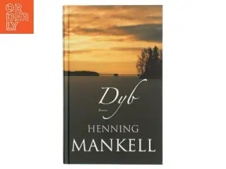 Dyb : roman af Henning Mankell (Bog)