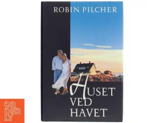 Huset ved havet af Robin Pilcher