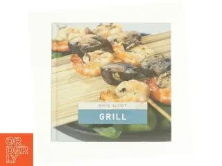 Spis godt - Grill  fra Bog