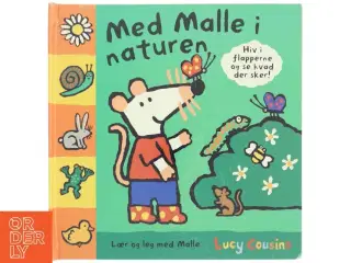 Med Malle i naturen af Lucy Cousins, Johanne Katz (Bog)