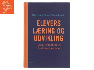 Elevers læring og udvikling - også i komplicerede læringssituationer (Bog)
