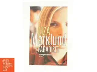 Paradiset af Liza Marklund fra Bog