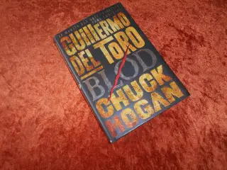 Blod, Guillermo del Toro, Chuck Hogan