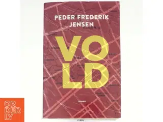Vold af Peter Frederik Jensen