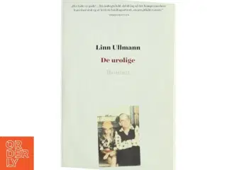 De urolige af Linn Ullmann (Bog)