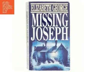 Missing Joseph af Elizabeth George (Bog)
