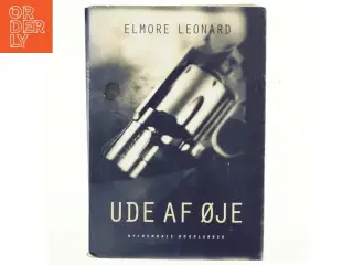 Ude af øje af Elmore Leonard (Bog)