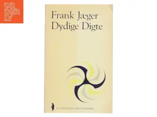 Dydige Digte af Frank Jæger (Bog)