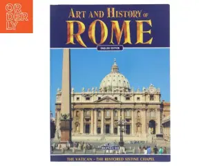 Art and History of Rome (Bog) fra Bonechi