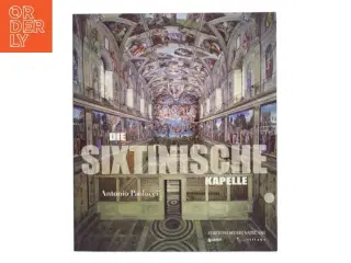Die Sixtinische Kapelle af Antonio Paolucci (Bog)