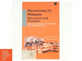 Democracy in Malaysia af Francis Kok-Wah Loh, Boo Teik Khoo (Bog)