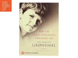 Om en time springer træerne ud af Jens Christian Grøndahl (Lydbog))