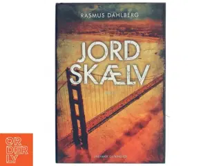 Jordskælv : roman af Rasmus Dahlberg (Bog)