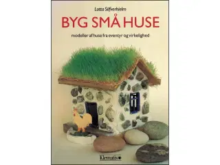 Byg små Huse
